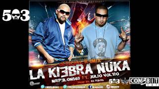 Mr Pelon 503 - La Kiebra Nuka (remix) feat Julio Voltio