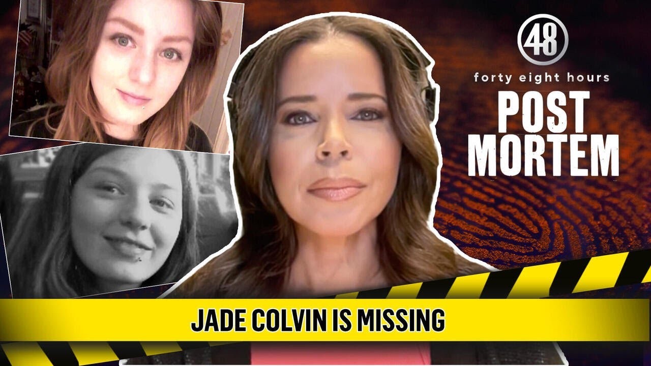 Jade Colvin is Missing | Post Mortem