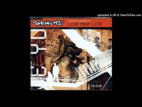 Bomfunk MCs - Live Your Life (Push Transcendental Remix)