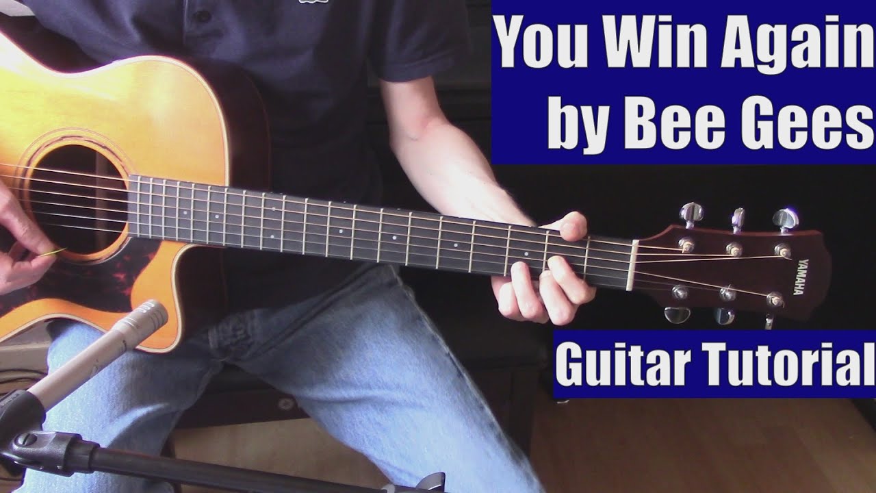 You Win Again by Bee Gees (Guitar Tutorial with the Isolated Vocal Track by Bee Gees)