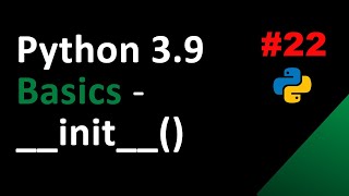 Python 3.9: __init__()