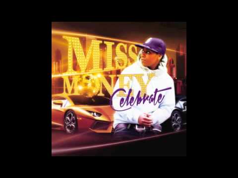 Celebrate by Miss Money