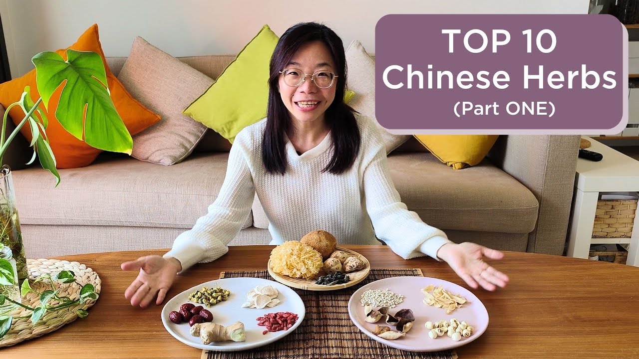 10 Essential Chinese Herbs in my Pantry (Part 1) | A Chinese Medicine Practitioner's Guide