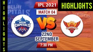 DC VS SRH IPL 2021 | match highlights | 22 September #ipl2021 | Delhi Capitals | Sunrisers Hyderabad