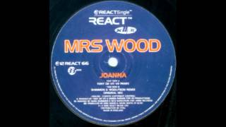 Mrs Wood - Joanna (Shimmon And Woolfson Remix)