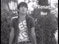 Kenan Nur Sevirem Seni 