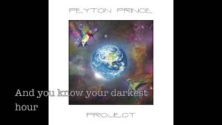 Peyton Prince Project - Soul Purpose (Ft: Jennifer Perryman) - Lyrics