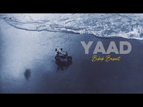 Bibek Basnet - YAAD (Official Music Video)