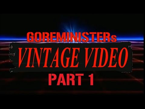 Goreministers Vintage Video - Part 1: Future Warrior