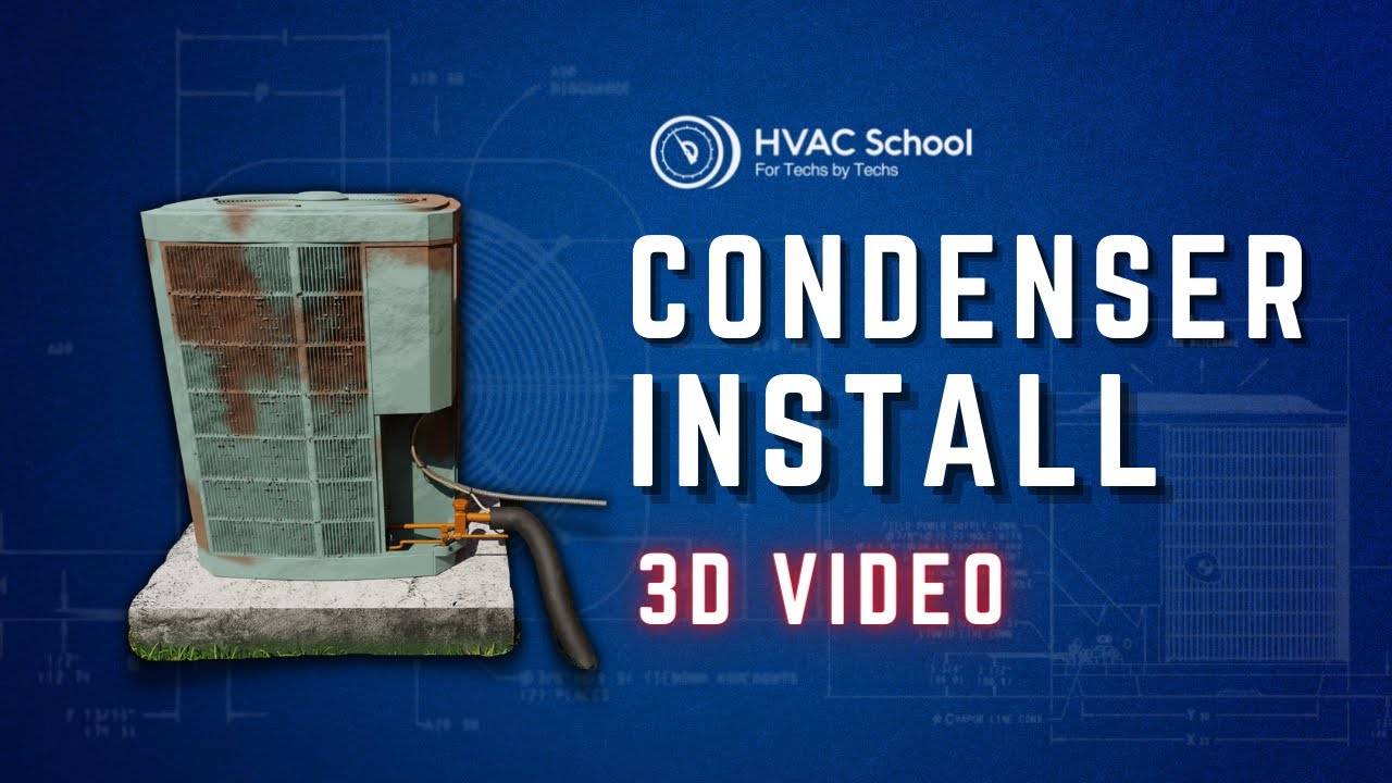 Condenser Install 3D