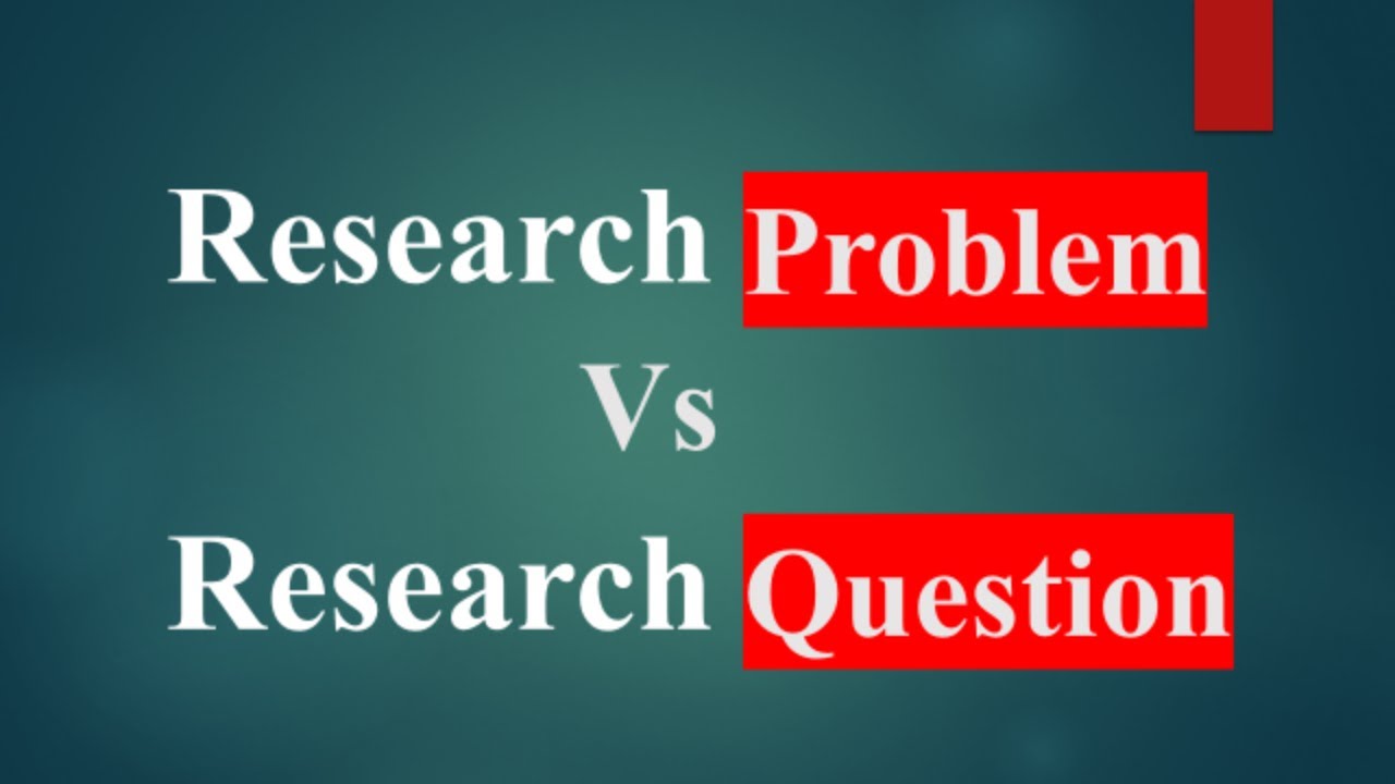 What is the Difference B/W Research Problem and Research Questions || Research Problem vs Questions