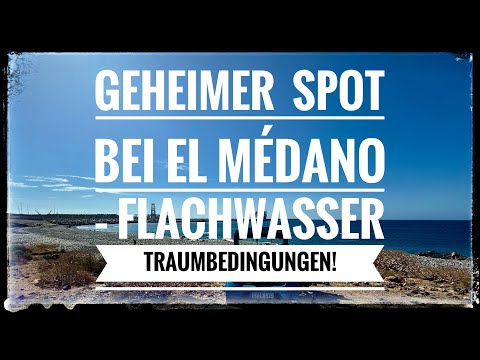 Secret spot near El Medano! Flat water – laboratory conditions for windsurfers and wingers!
