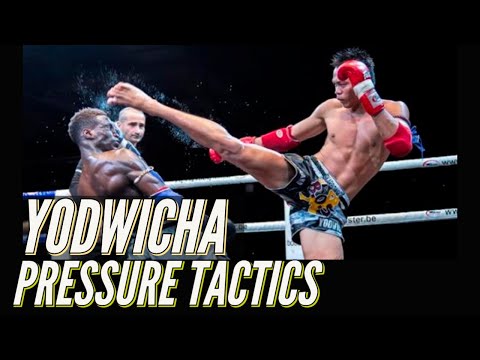 YODWICHA MUAY THAI PRESSURE TACTICS