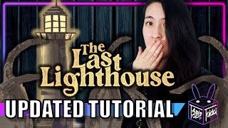 The Last Lighthouse UPDATED TUTORIAL🐙