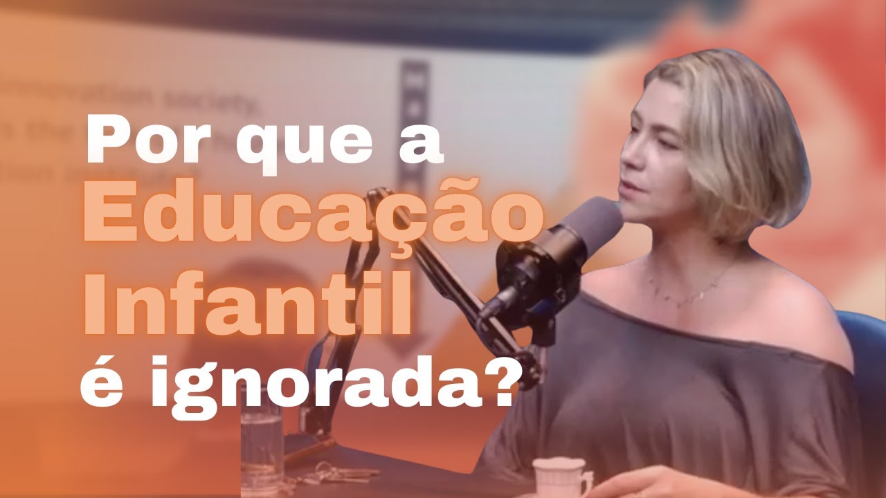 Ignorar a educação na 1ª infância limita a fase mais importante do aprendizado!