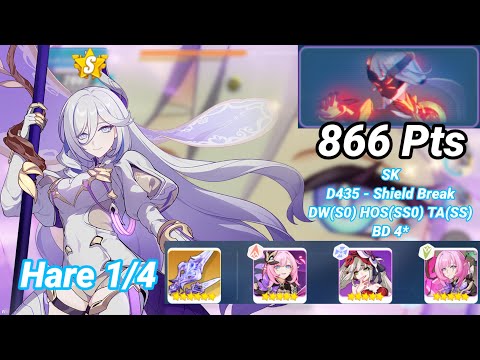 Hare 1/4 | Redlotus D435: SK (Shield) 866 Pts -  DW(S0) HOS(SS0) TA(SS) BD 4* | Honkai 6.6
