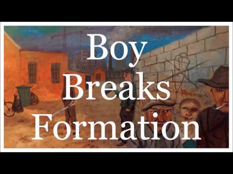 And The Kid - Boy Breaks Formation