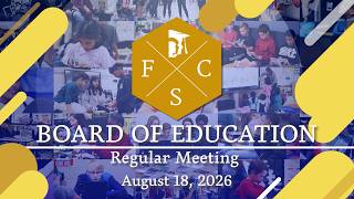 Forsyth County Schools | Board of Education Regular Meeting | August 18, 2026