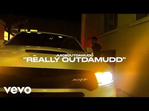 Juiceoutdamudd - really outdamudd