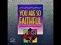 You Are So Faithful by Lenny LeBlanc