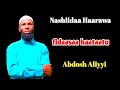 New Nashiidaa Haarawa Abdosh Aliyyi