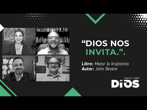 VayaConDios Ep.256 - Dios nos invita.