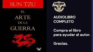 🎧EL ARTE DE LA GUERRA - Sun Tzu - AUDIOLIBRO COMPLETO ESPAÑOL- 🎧