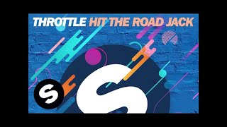 Throttle - Hit The Road Jack video