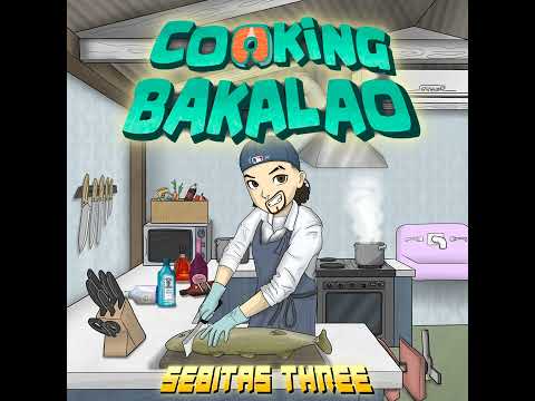 SEBITAS THREE - COOKING BAKALAO (FULL MIXTAPE)