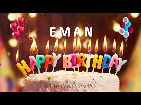 Happy Birthday Eman - Happy Birthday To You Song