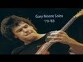 Gary Moore Solos '79-'83