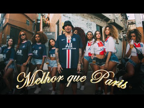 9. Felp 22 - Melhor Que Paris 🇫🇷 ft. Mc Maneirinho