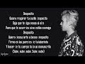 Despacito - Luis Fonsi, Daddy Yankee ft. Justin Bieber (Lyrics)