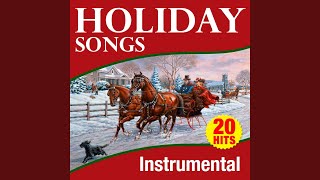 Here Comes Santa Claus (Instrumental)