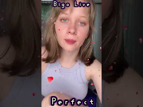 Bigo Live Perfect #337