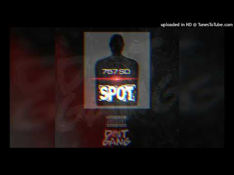 757 SD - SPOT [Prod By @_ShawtyDread757]
