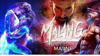 Malang Full Movie 2020