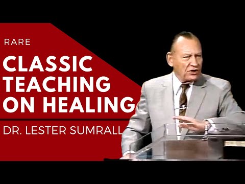 Dr. Lester Sumralls Klassiker über göttliche Heilung