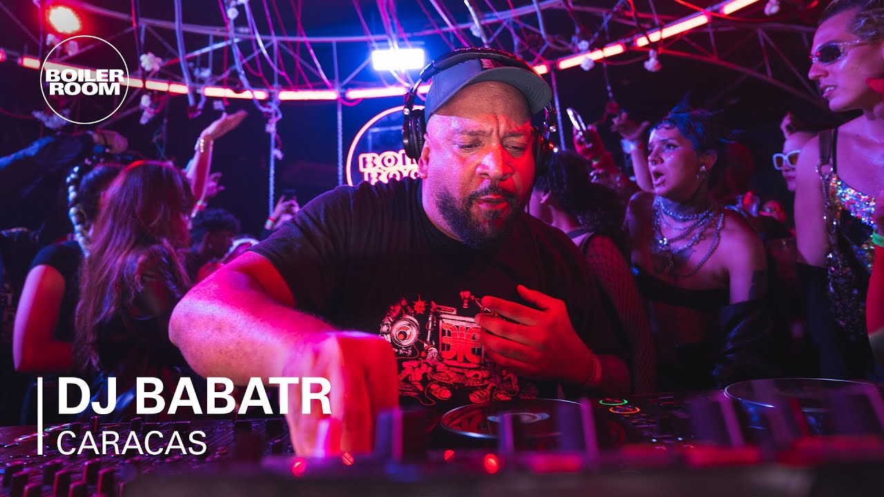 Dj Babatr - Boiler Room: Caracas