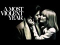 America For Me - Alex Ebert (A MOST VIOLENT ...