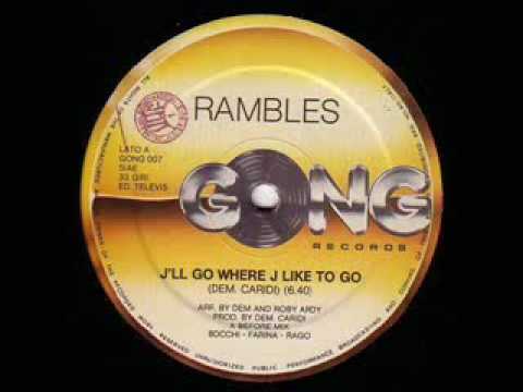 Rambles - "I'll Go Where I Like To Go" (1984)