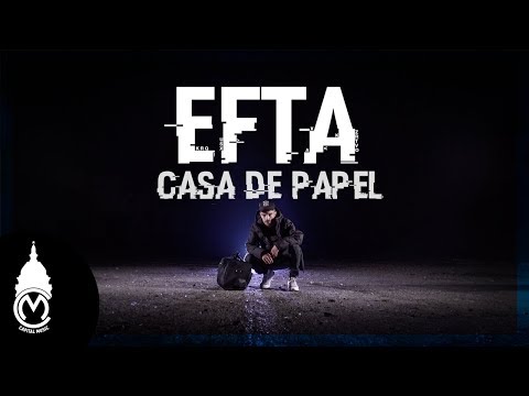 Efta - Casa de Papel - Official Music Video
