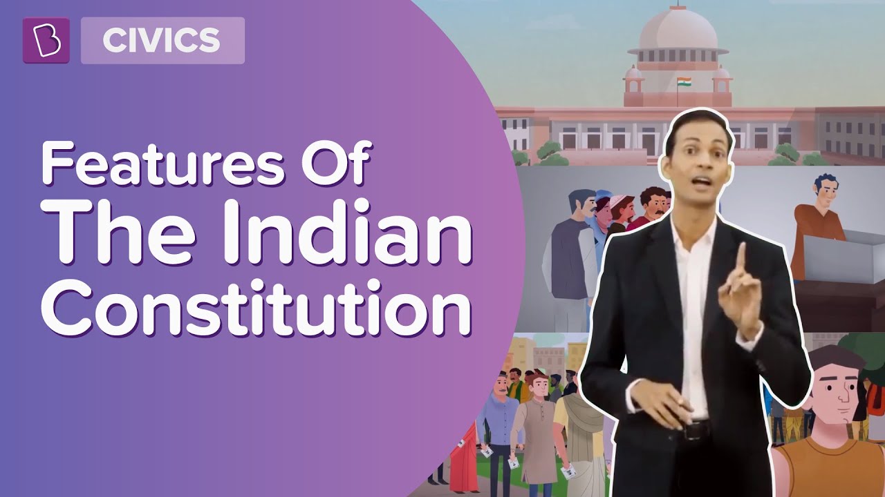 Features Of The Indian Constitution | Class 8 - Civics | Learn With BYJU'S