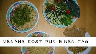 Das essen wir zu dritt an einem Tag - rohköstlich, vegan, vegetarisch!