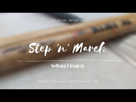 ABRSM Percussion 2020 Grade 1 A2 - Step 'n' March, by Edwards