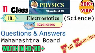 Electrostatic 11 Class 10.Chapter Physics Exercise (Science) Questions Answer Maharashtra Board 2022