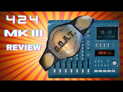 Tascam 424 Mk III REVIEW