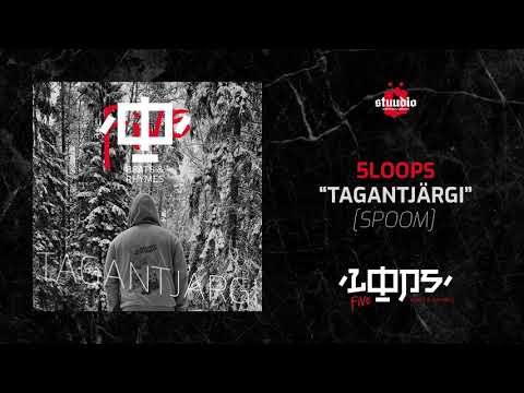 5LOOPS - Tagantjärgi [SPOOM]