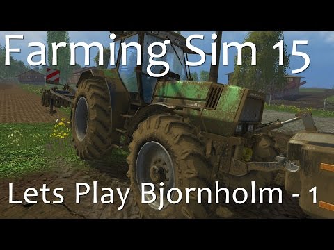 Bjornholm Walkthrough 1 - Farming Simulator 15