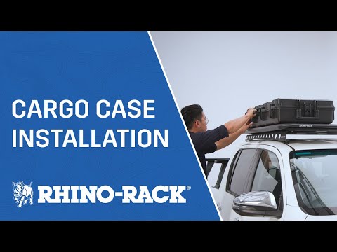 Rhino-Rack | Cargo Case Installation